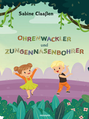 cover image of Ohrenwackler und Zungennasenbohrer